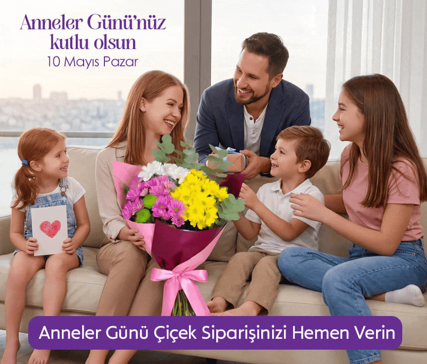 Anneler g�n� Sipari�inizi Verin